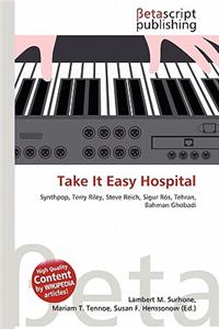 Take It Easy Hospital