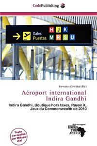 A Roport International Indira Gandhi