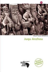 Juqu Anzhou