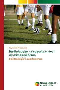 Participação no esporte e nível de atividade física