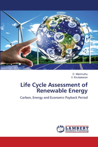 Life Cycle Assessment of Renewable Energy