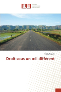Droit sous un oeil différent