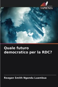 Quale futuro democratico per la RDC?