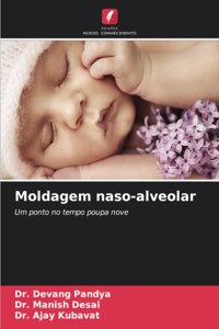 Moldagem naso-alveolar