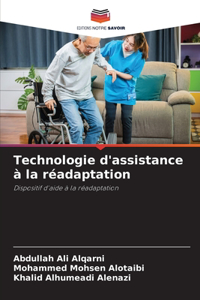 Technologie d'assistance à la réadaptation