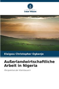 Außerlandwirtschaftliche Arbeit in Nigeria