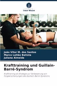 Krafttraining und Guillain-Barré-Syndrom