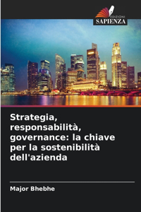 Strategia, responsabilità, governance