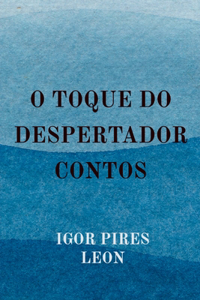 O Toque Do Despertador