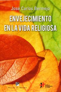Envejecimiento en la vida religiosa