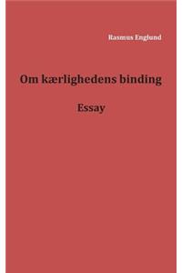 Om kærlighedens binding