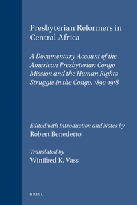 Presbyterian Reformers in Central Africa