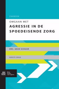 Zakboek: Omgaan Met Agressie in de Spoedeisende Zorg