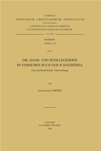 Die Adam- und Seth-Legenden im Syrischen «Buch der Schatzhöhle». Eine quellenkritische Untersuchung