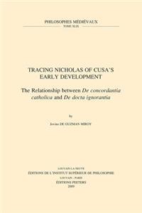 Tracing Nicholas of Cusa's Early Development