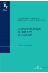 La Crise Économique Et Financière de 2008-2009