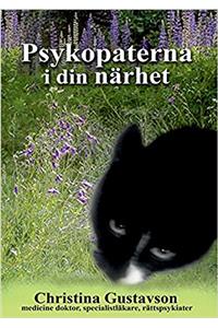 Psykopaterna I Din Narhet