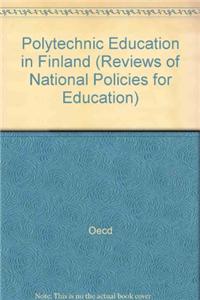 Polytechnic Education in Finland