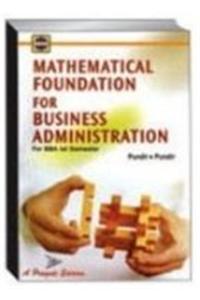 Mathematical Foundation For Business Administration