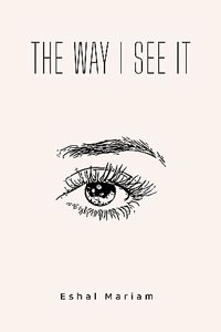 THE WAY I SEE IT