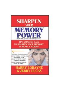 SHARPEN YOUR MEMORY POWER