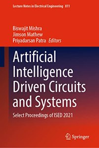 Artificial Intelligence Driven Circuits and Systems