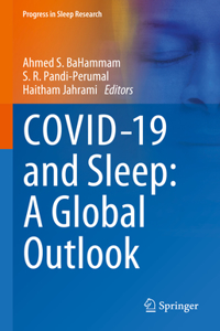 COVID-19 and Sleep: A Global Outlook