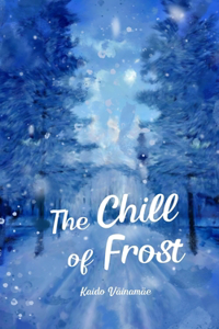 The Chill of Frost