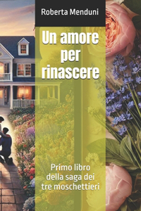 Un amore per rinascere