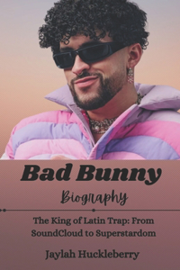 Bad Bunny Biography