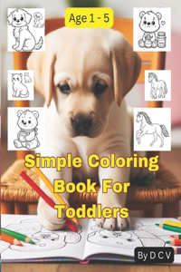 Simple Coloring Book For Toddlers