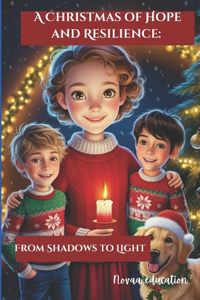 Christmas of Hope and Resilience