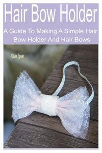 Hair Bow Holder