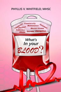 What's in Your Blood?