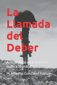 La Llamada del Deber