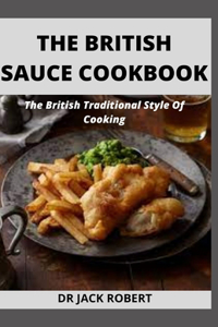 The British Sauce Cookbook