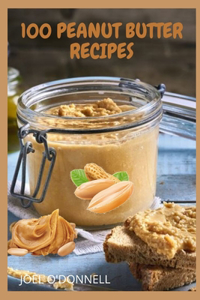 100 Peanut Butter Recipes