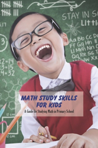 Math Study Skills for Kids