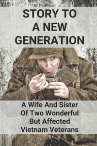 Story To A New Generation