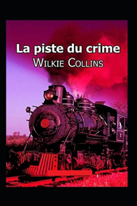 La Piste du crime Annoté