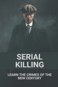 Serial Killing