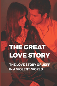 The Great Love Story