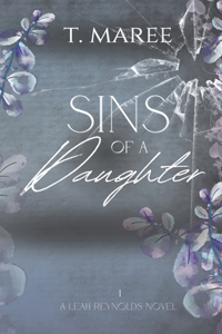 Sins of a Daughter: A Leah Reynolds Mystery