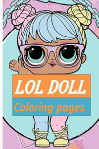 LOL doll coloring pages
