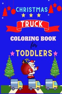 Christmas Truck coloring book for toddlers