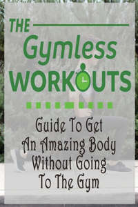Gym-Less Workout