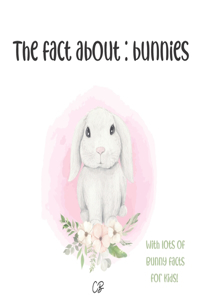 The fact about bunnies
