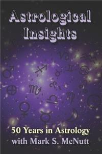 Astrological Insights Fifty Years In Astrology