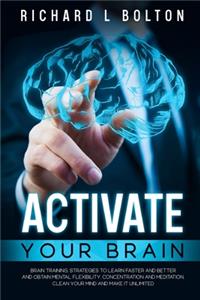 Activate Your Brain