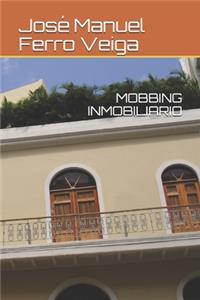 Mobbing Inmobiliario